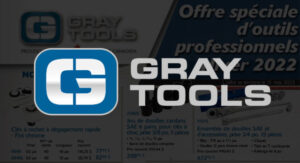 Promotions outillage Gray Tools